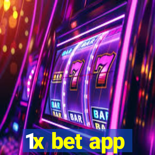 1x bet app